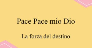 Pace Pace mio Dio 베르디 오페라 La Forza del Destino 발음 가사와 해석